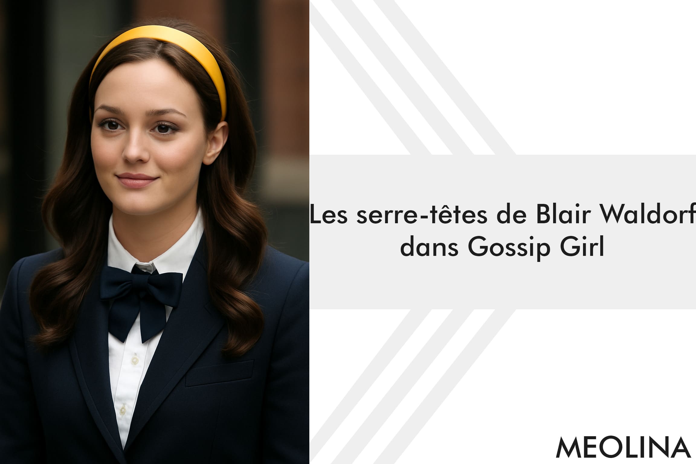 Les serre-têtes de Blair Waldorf dans Gossip Girl